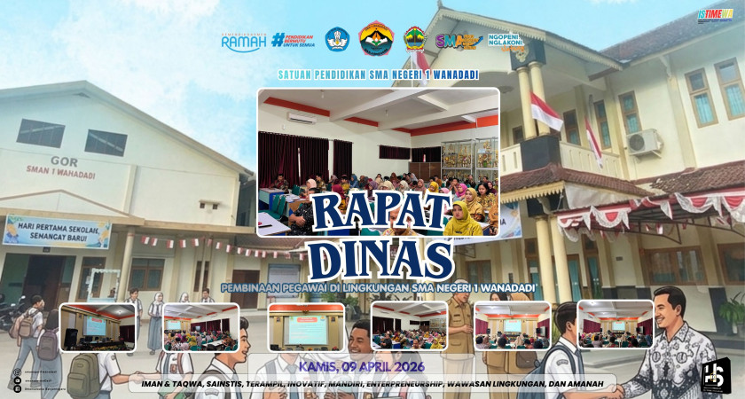 RAPAT DINAS KEPEGAWAIAN DI SMA NEGERI 1 WANADADI: MENINGKATKAN PROFESIONALISME DAN KINERJA TENAGA PENDIDIK